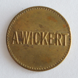 Alte Wertmarke Biermarke A. Wickert Gut für ein Glas Bier Marke Münze Ø2cm