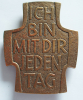 Bronze Kreuz Ich bin mit dir jeden Tag 8,7x7cm #22